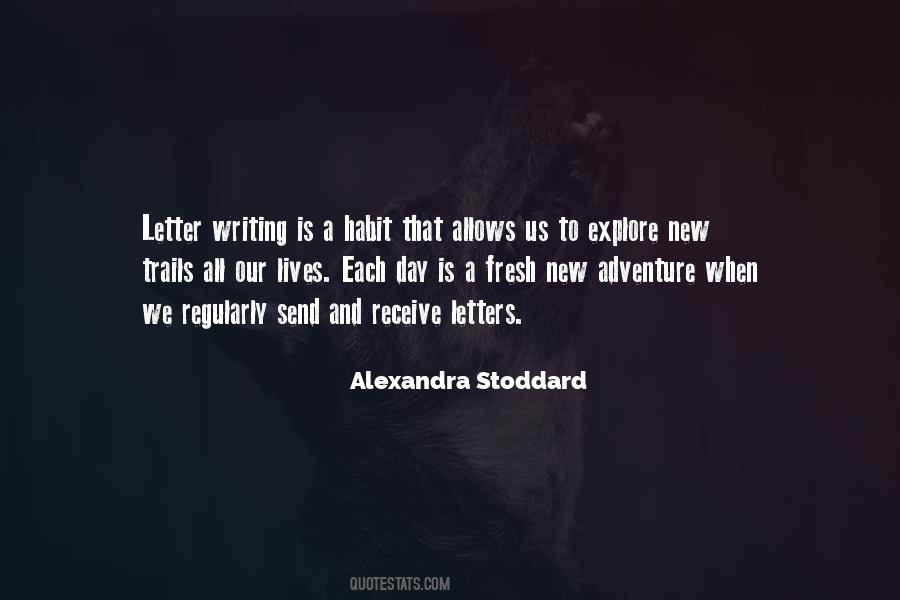 Alexandra Stoddard Quotes #1025514