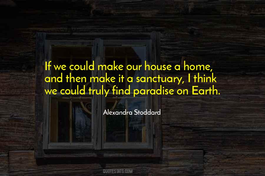 Alexandra Stoddard Quotes #1665331