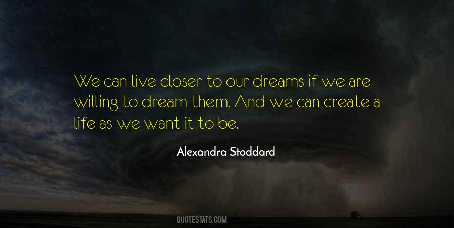 Alexandra Stoddard Quotes #1722819