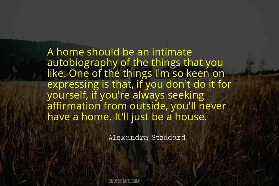 Alexandra Stoddard Quotes #78905