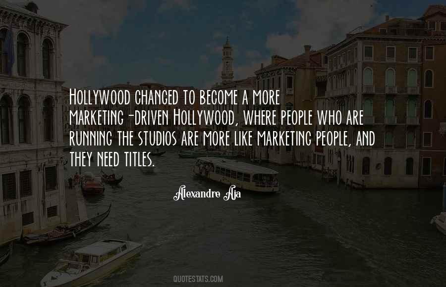 Alexandre Aja Quotes #1048152