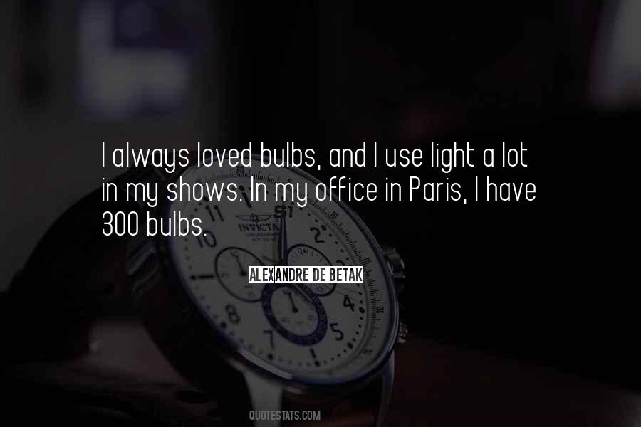 Alexandre De Betak Quotes #617045 Alexandre De Betak Quotes #617045