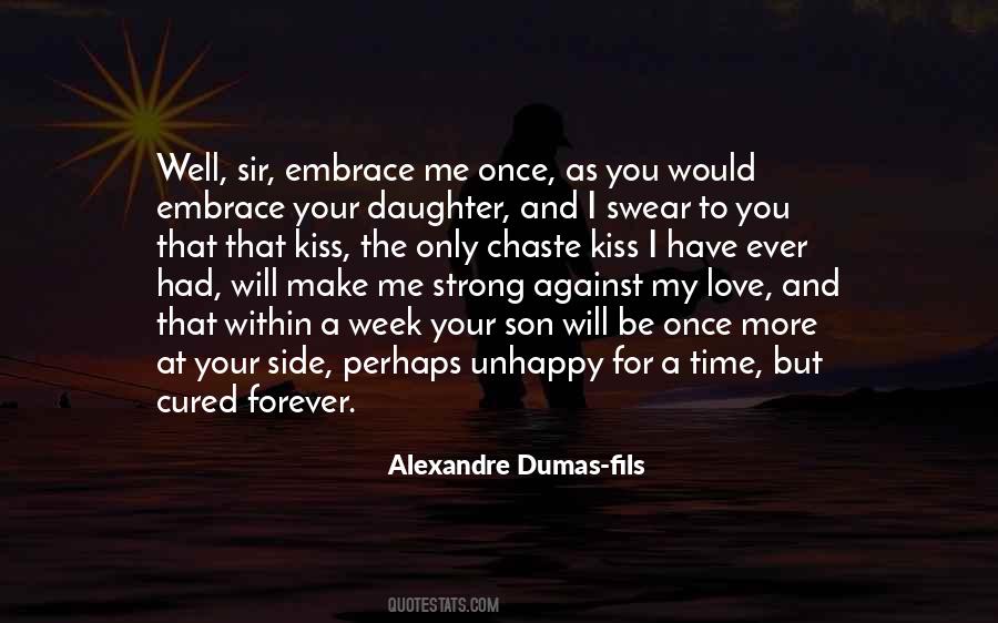 Alexandre Dumas-fils Quotes #1026128