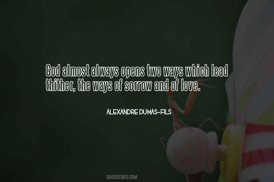 Alexandre Dumas-fils Quotes #1297776