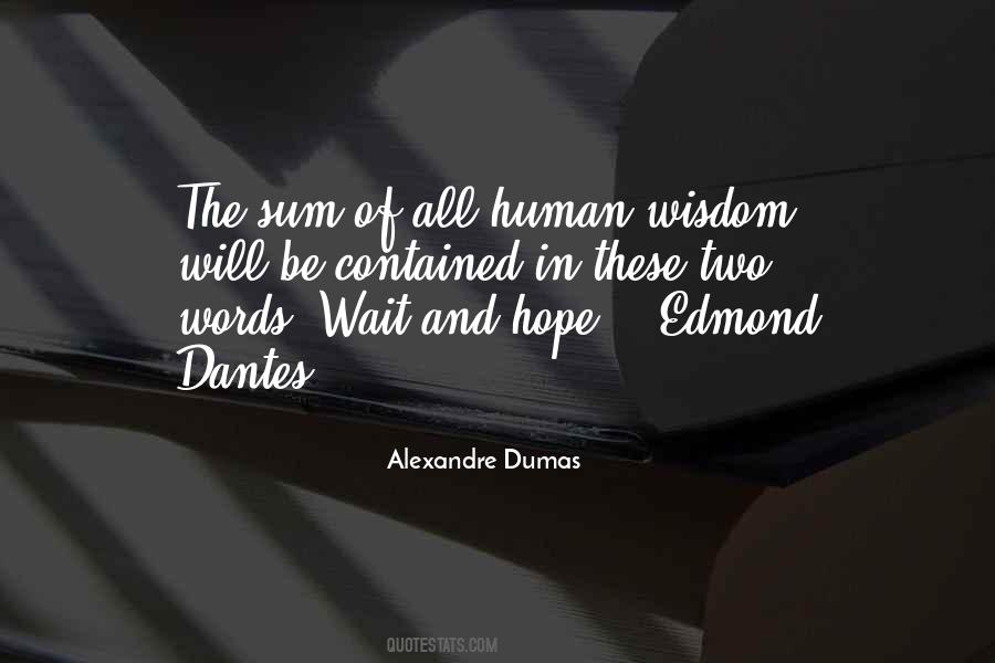 Alexandre Dumas Quotes #1000691