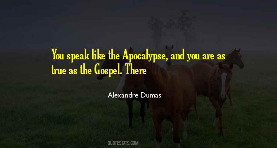 Alexandre Dumas Quotes #1078358