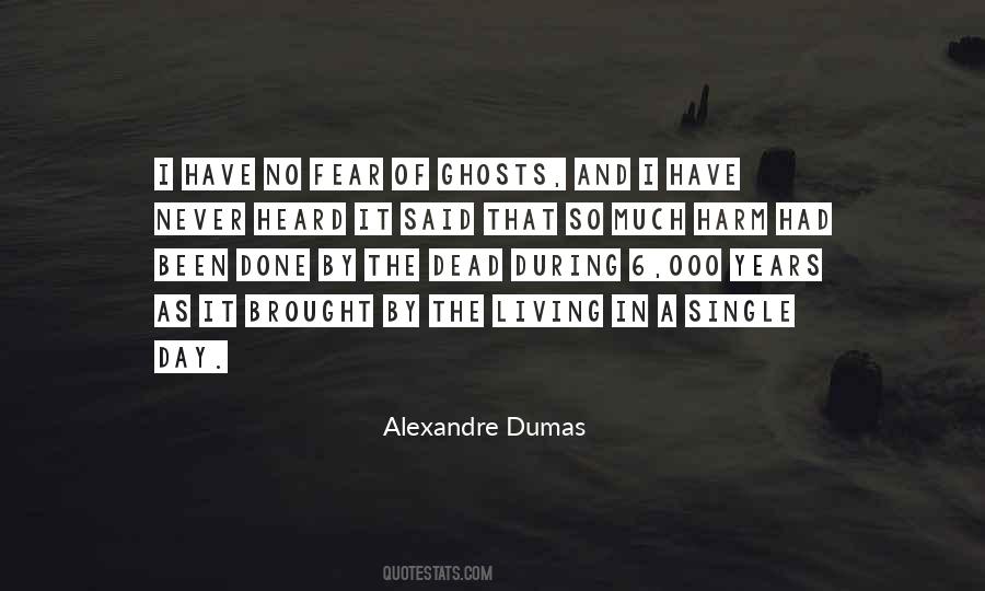 Alexandre Dumas Quotes #112087
