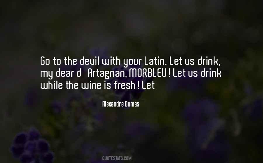 Alexandre Dumas Quotes #1287119