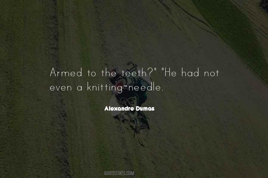 Alexandre Dumas Quotes #1324943