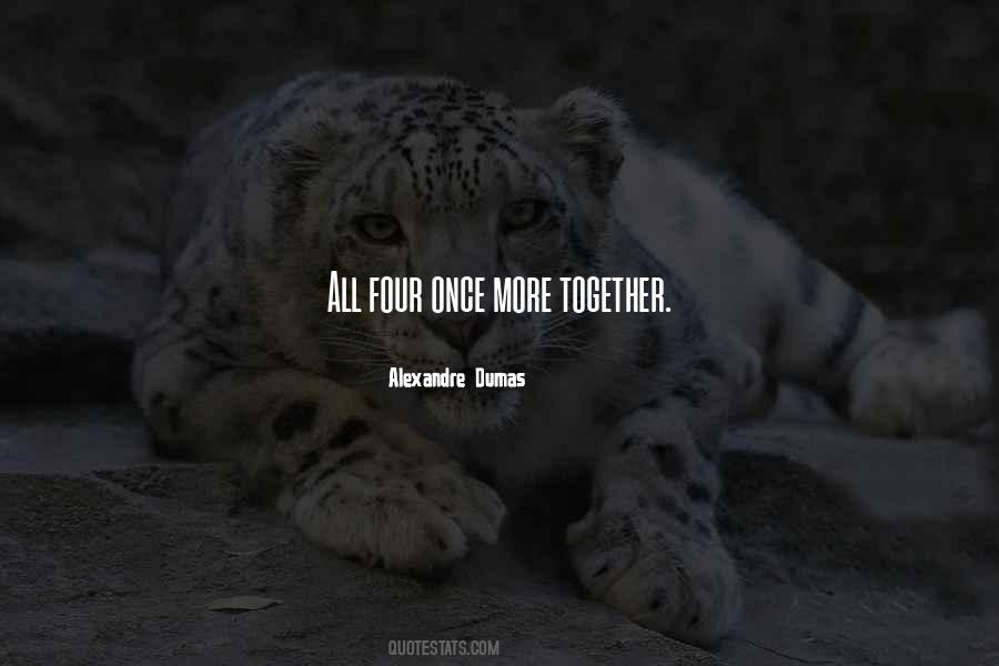 Alexandre Dumas Quotes #142763