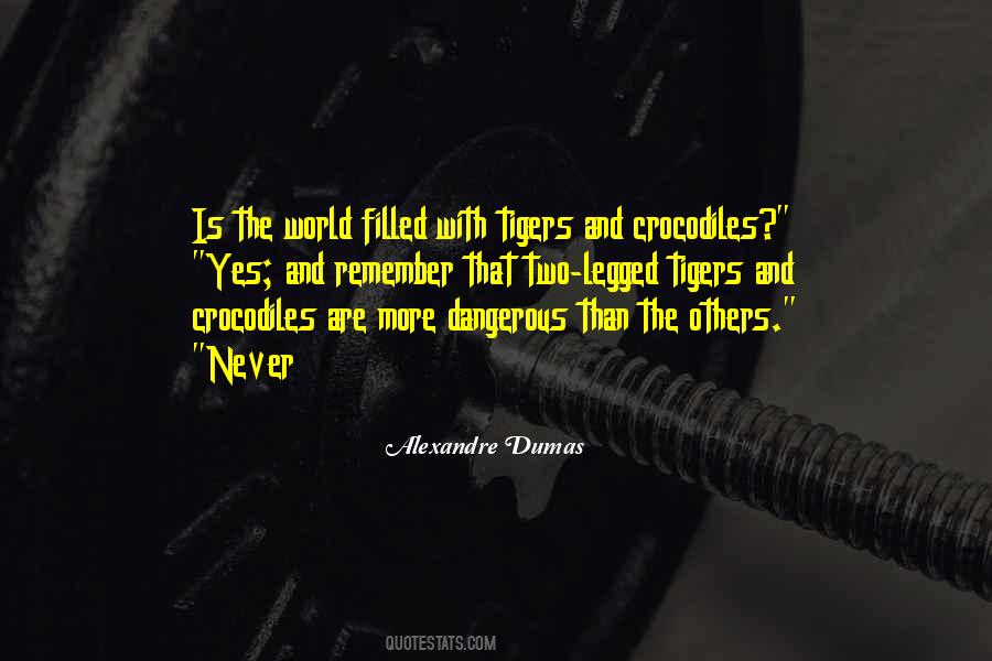 Alexandre Dumas Quotes #1734338