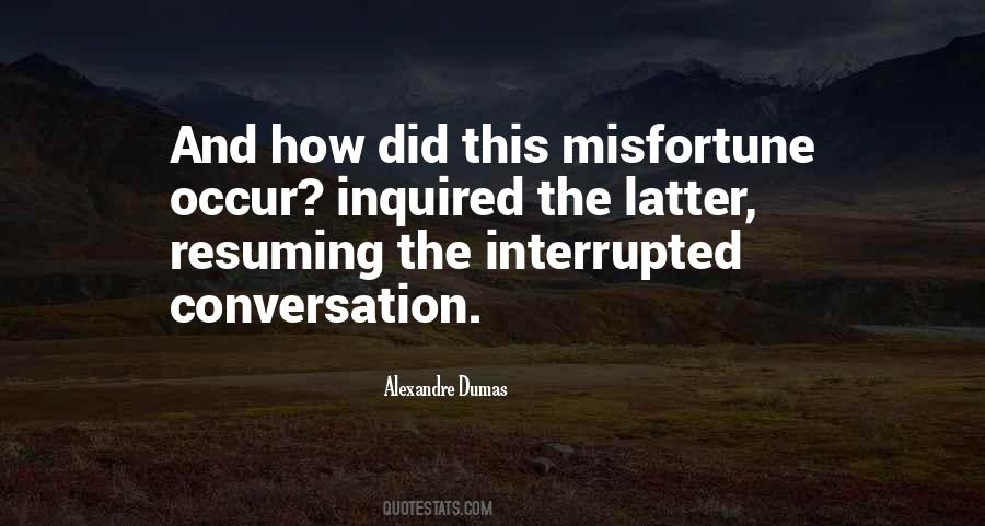 Alexandre Dumas Quotes #292573