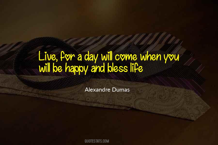 Alexandre Dumas Quotes #316700