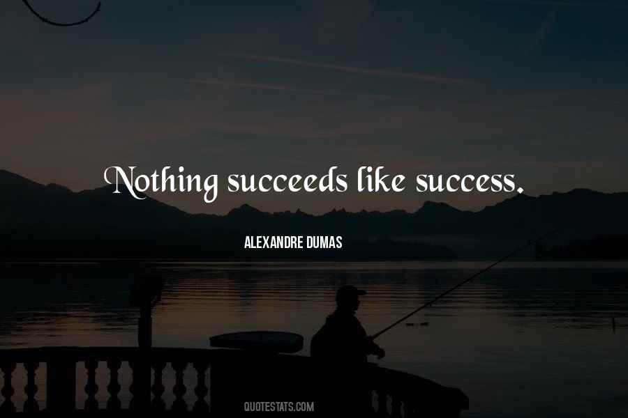 Alexandre Dumas Quotes #340147
