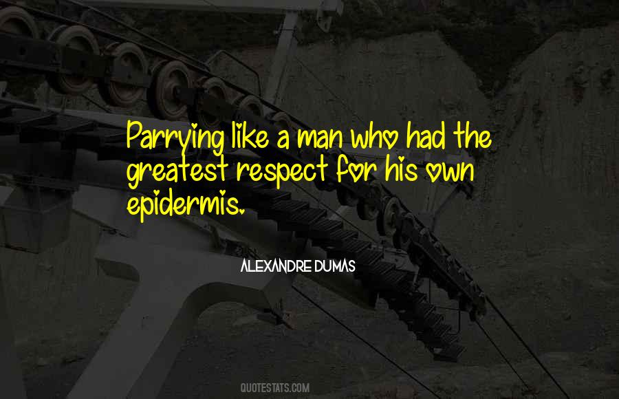 Alexandre Dumas Quotes #547982