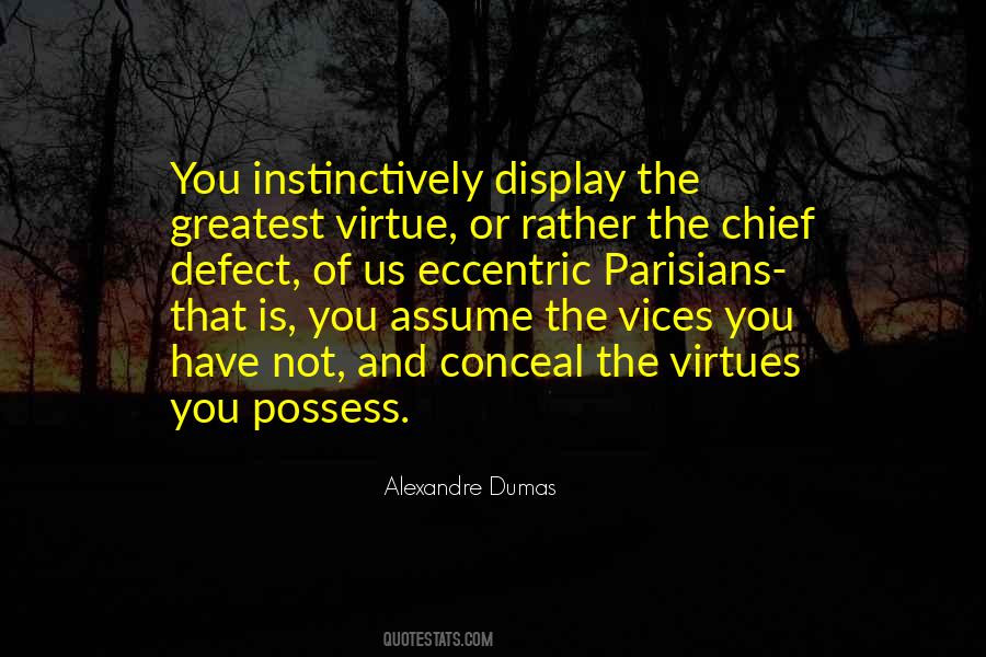 Alexandre Dumas Quotes #796560
