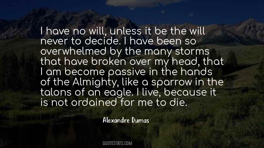 Alexandre Dumas Quotes #855203