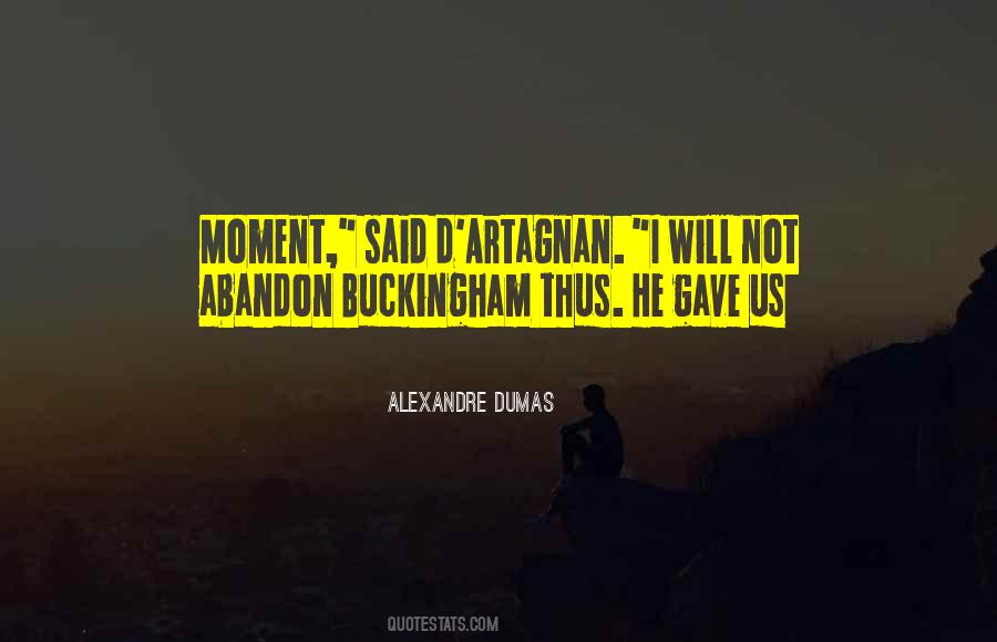 Alexandre Dumas Quotes #935928