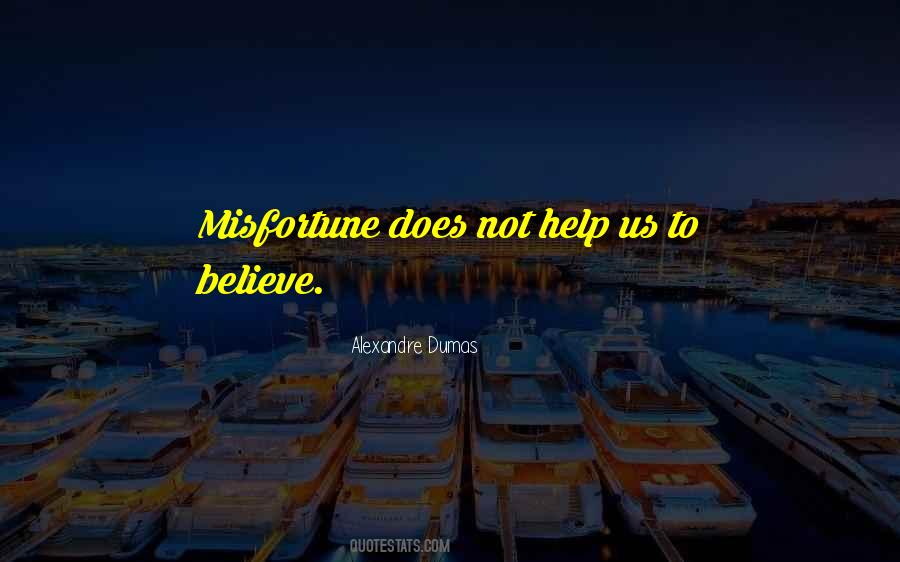 Alexandre Dumas Quotes #978400