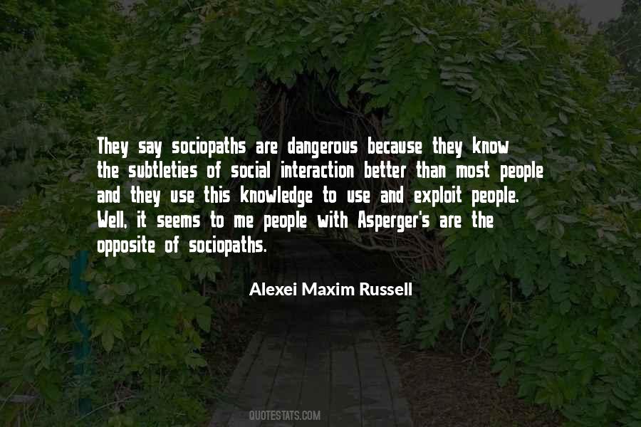 Alexei Maxim Russell Quotes #1344497