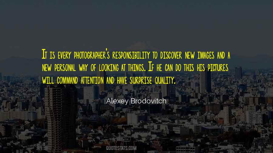 Alexey Brodovitch Quotes #690910