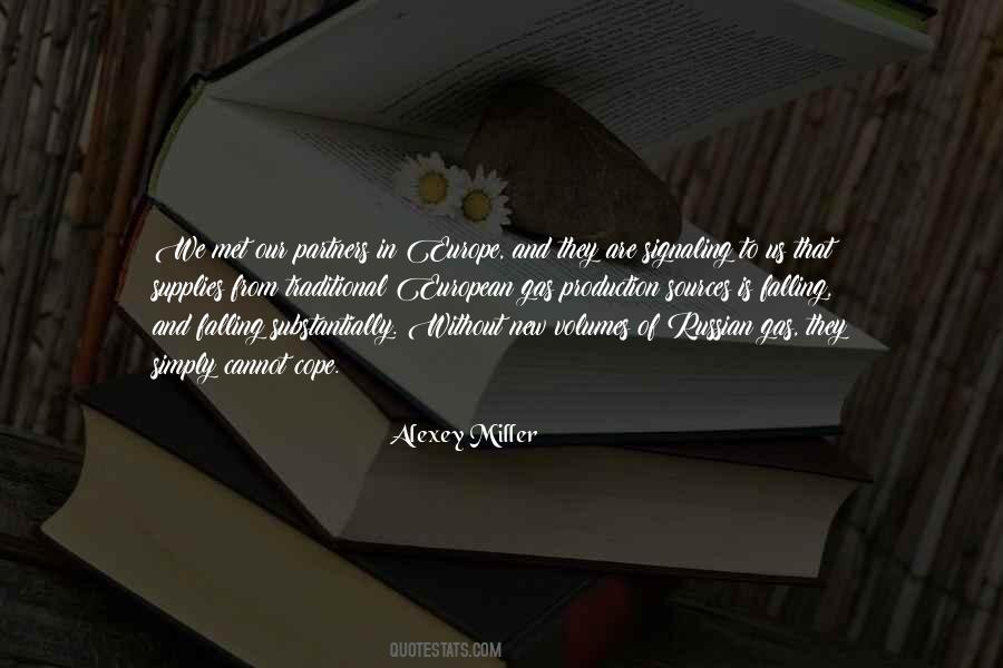 Alexey Miller Quotes #224011
