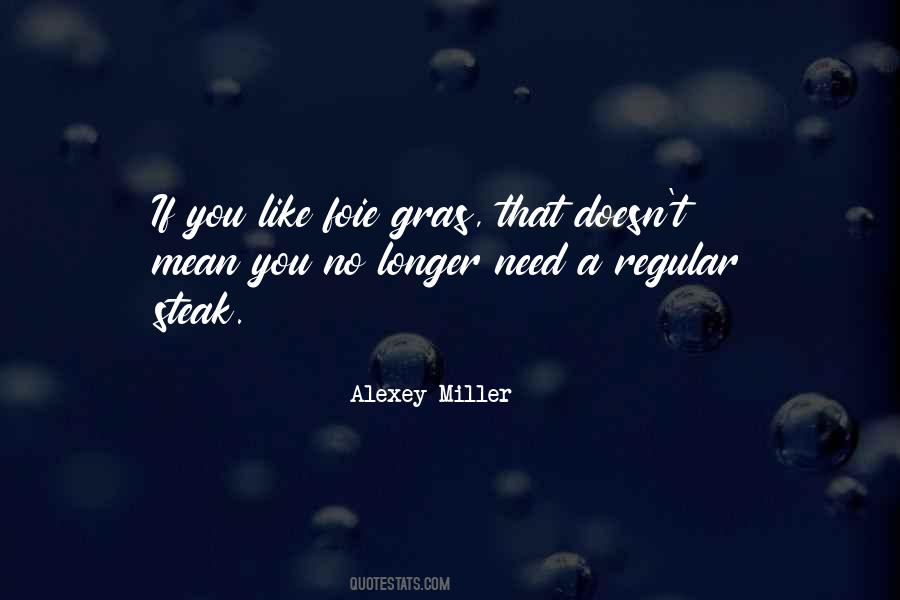 Alexey Miller Quotes #989153