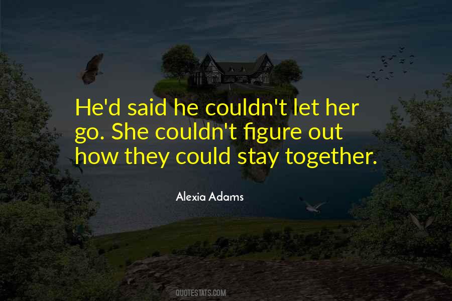 Alexia Adams Quotes #1049840