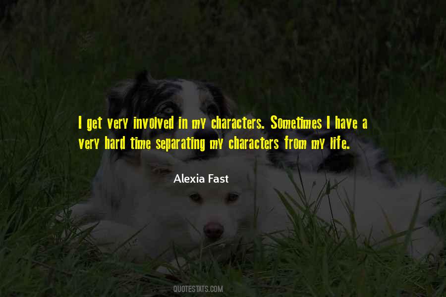 Alexia Fast Quotes #700323