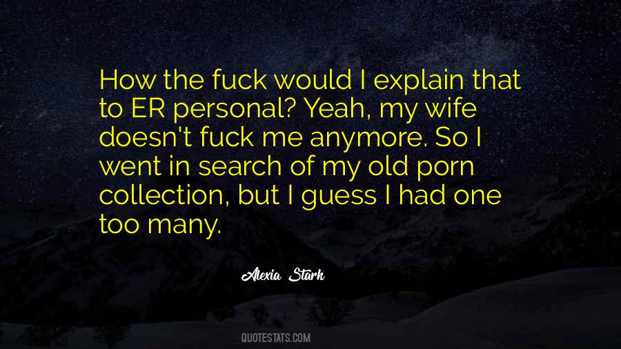 Alexia Stark Quotes #844035 Alexia Stark Quotes #844035