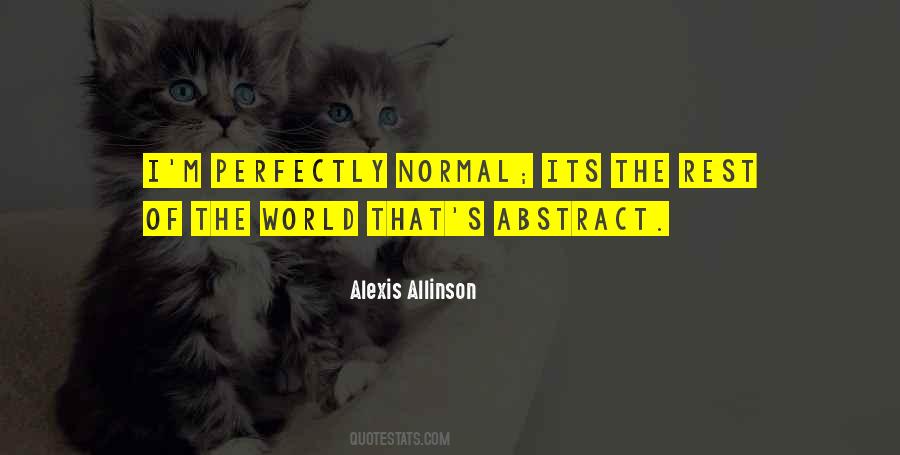 Alexis Allinson Quotes #452042