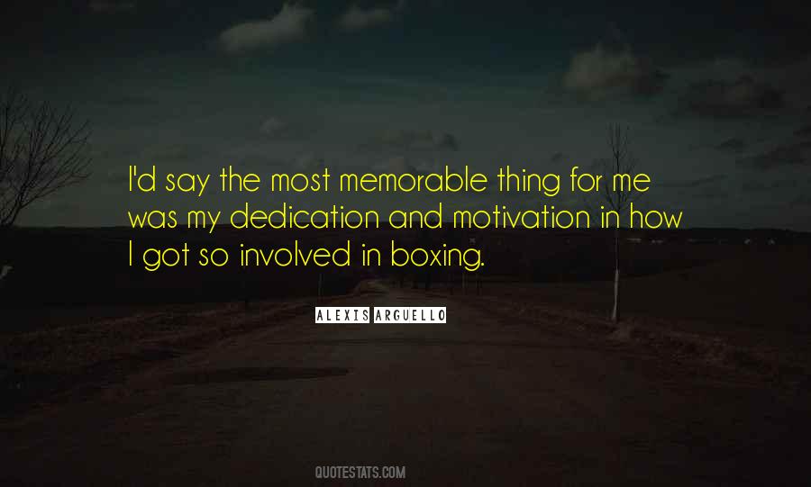 Alexis Arguello Quotes #1000511