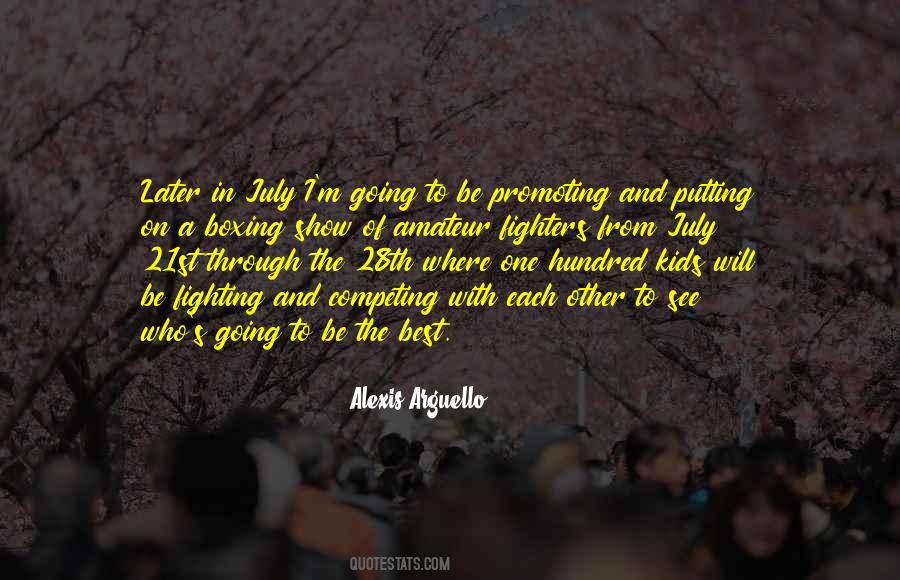 Alexis Arguello Quotes #641005