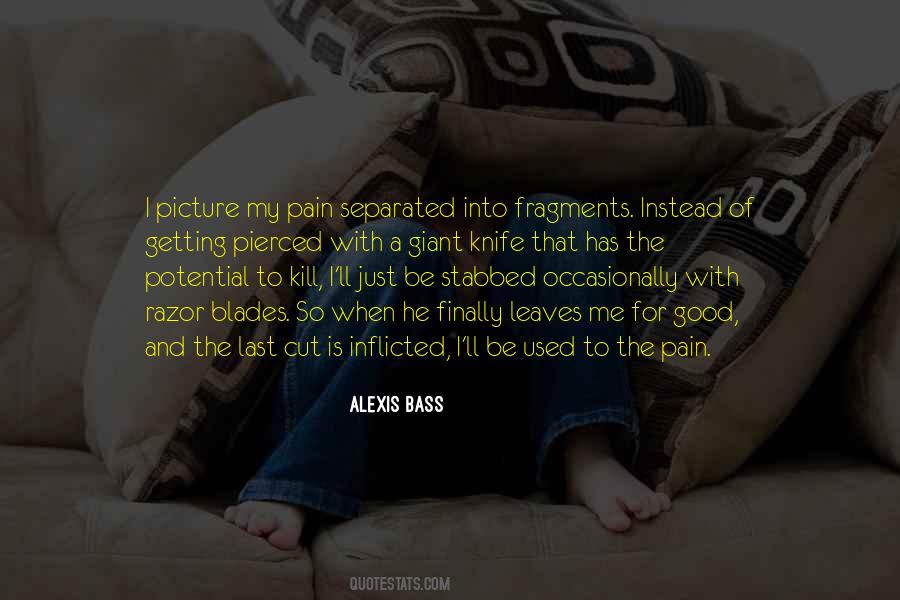 Alexis Bass Quotes #1426932