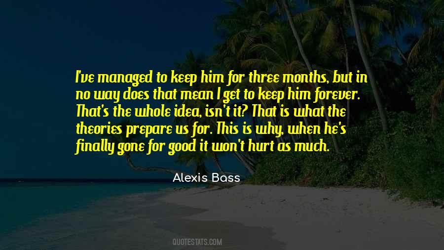 Alexis Bass Quotes #510200