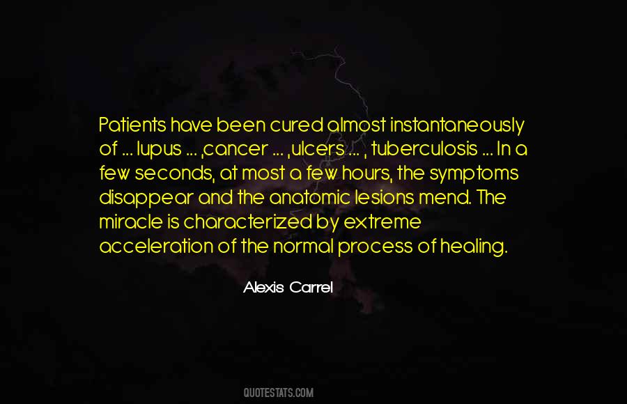 Alexis Carrel Quotes #1221884