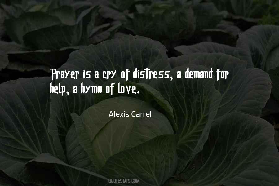 Alexis Carrel Quotes #1424977