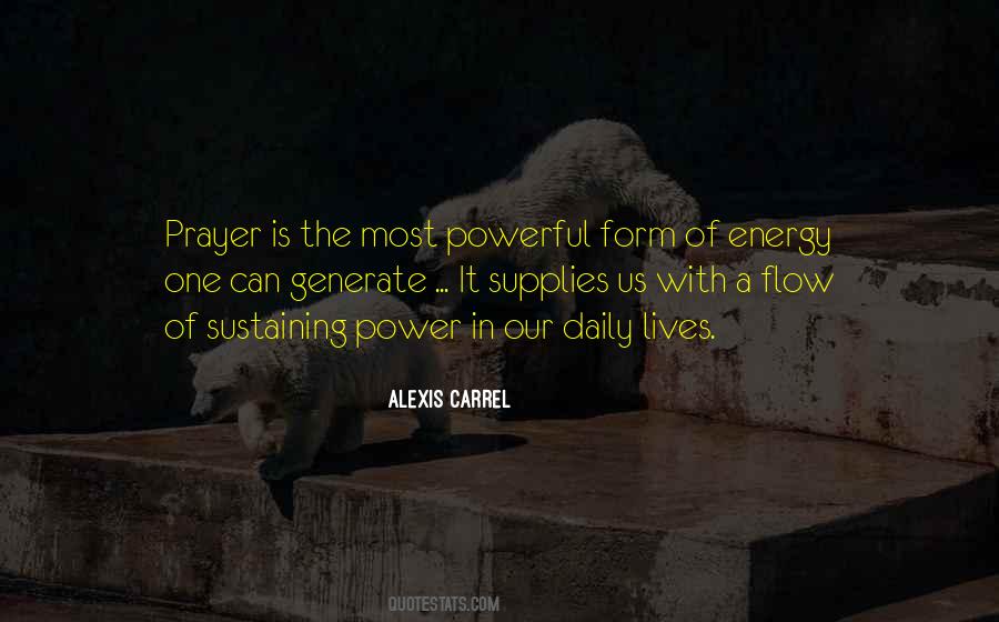 Alexis Carrel Quotes #1735022