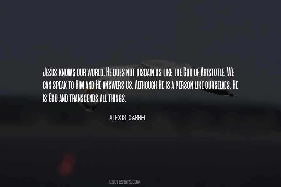 Alexis Carrel Quotes #736185