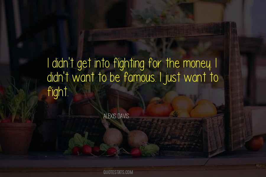 Alexis Davis Quotes #1376824