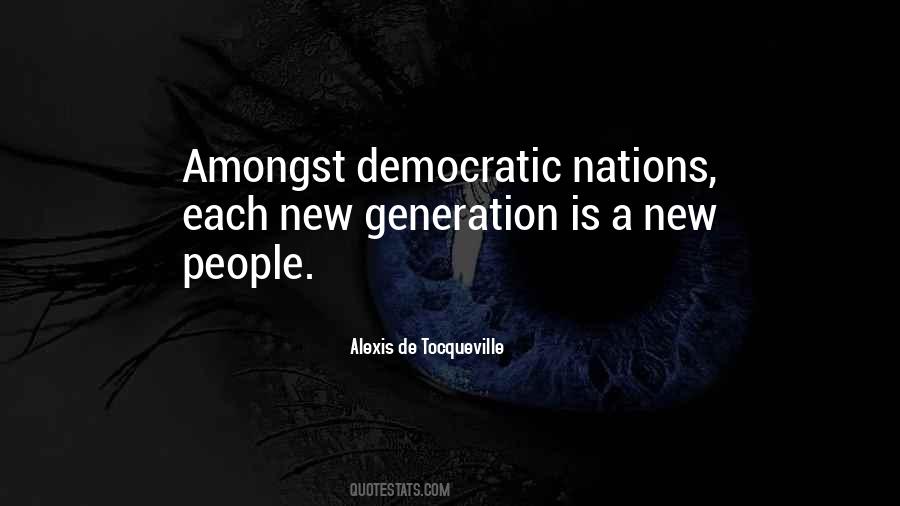 Alexis De Tocqueville Quotes #1317874