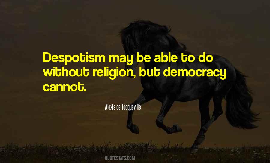 Alexis De Tocqueville Quotes #1686073