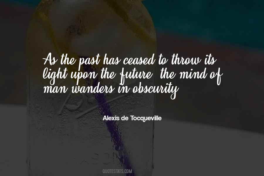 Alexis De Tocqueville Quotes #398764