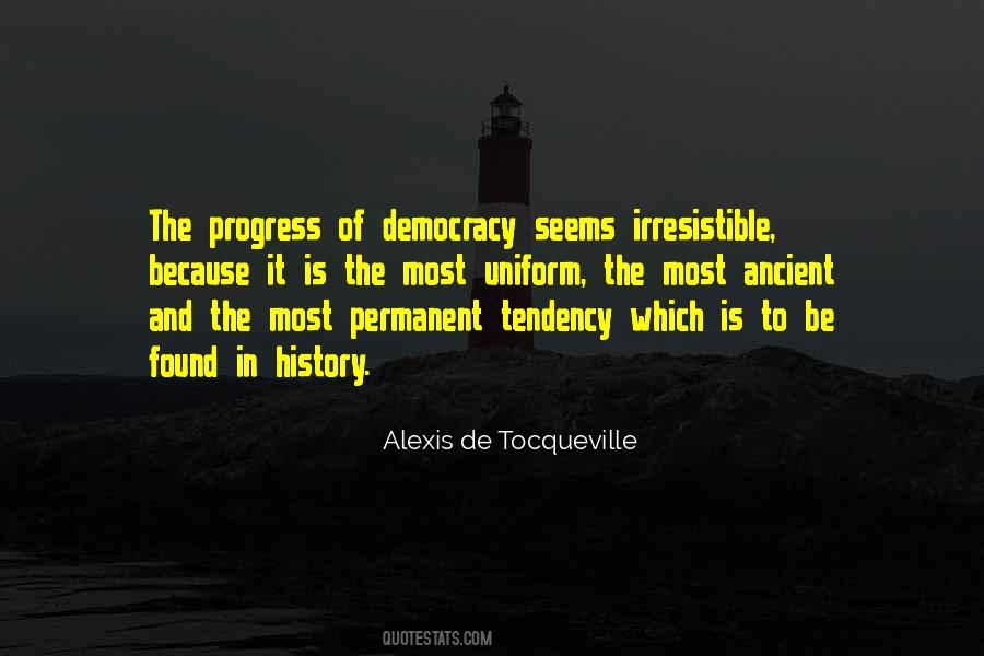 Alexis De Tocqueville Quotes #891729