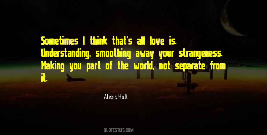 Alexis Hall Quotes #1255507