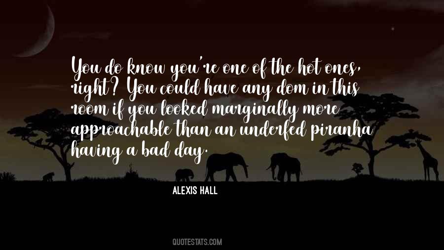 Alexis Hall Quotes #1441910