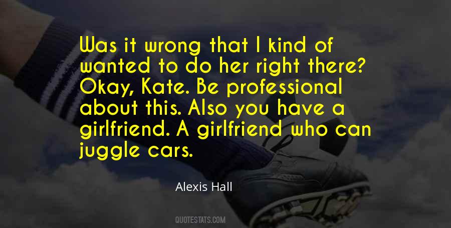 Alexis Hall Quotes #427359