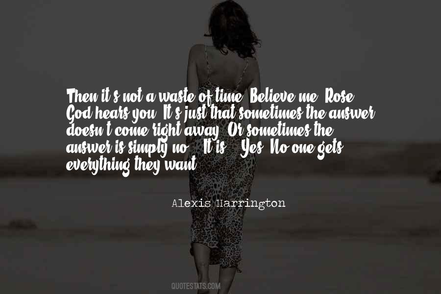 Alexis Harrington Quotes #226805