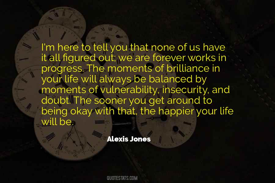 Alexis Jones Quotes #637472