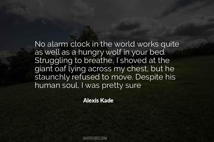 Alexis Kade Quotes #224285